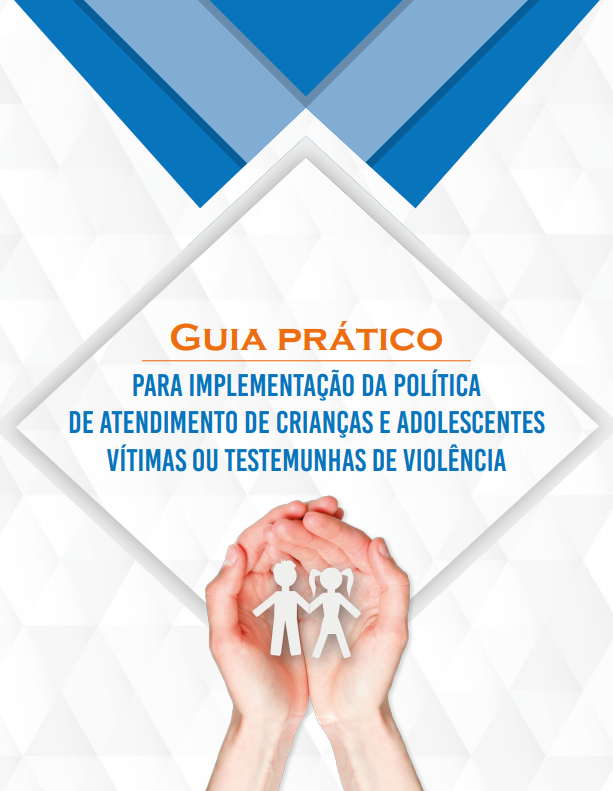 Mapeamento e acompanhamento da estruturação da política de atendimento de crianças e adolescentes vítimas ou testemunhas de violência em MS 