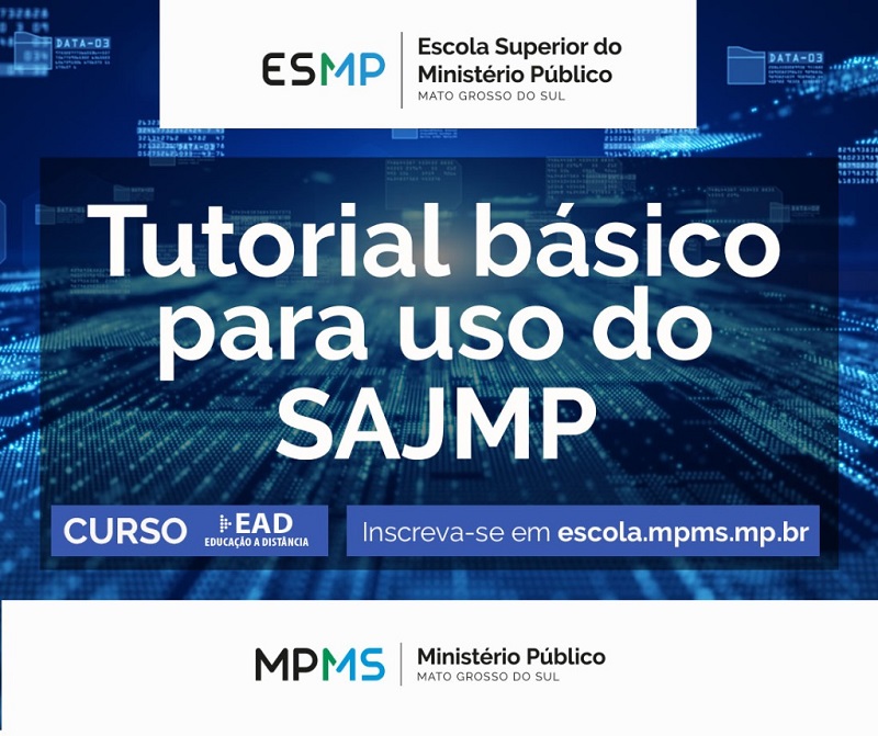 Implantação do Sistema de Automação da Justiça do Ministério Público (SAJMP) para a área-meio (2ª fase do Projeto Guaicuru) 